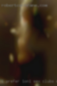 I prefer 1on1 sex clubs nothing too swingers crazy.